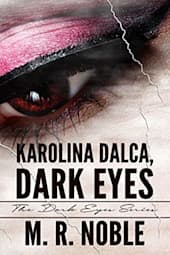 Karolina Dalca, Dark Eyes