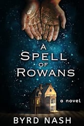 A Spell of Rowans