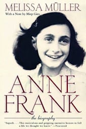 Anne Frank: The Biography