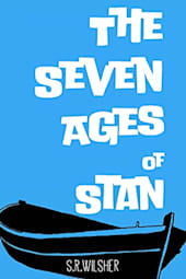 The Seven Ages of Stan