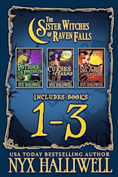 The Sister Witches of Raven Falls: Books 1–3