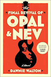 The Final Revival of Opal & Nev