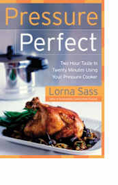 Pressure Perfect by Lorna Sass