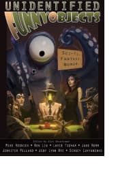 Unidentified Funny Objects by Collected Authors