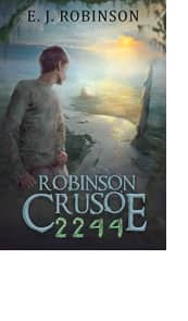Robinson Crusoe 2244 by E. J. Robinson