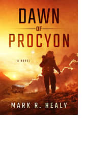 Dawn of Procyon by Mark R. Healy