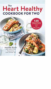 The Heart Healthy Cookbook for Two by Jennifer Koslo