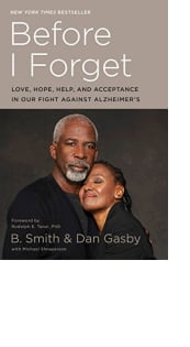 Before I Forget by B. Smith and Dan Gasby with Michael Shnayerson