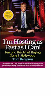 I’m Hosting as Fast as I Can! by Tom Bergeron