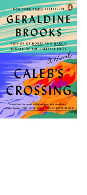 Caleb&#x02019;s Crossing