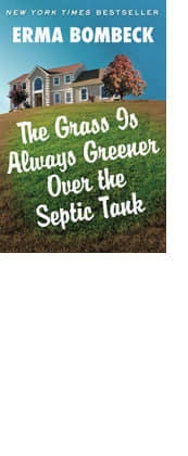 The Grass Is Always Greener over the Septic Tank