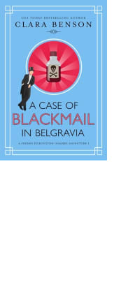 A Case of Blackmail in Belgravia