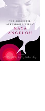 The Collected Autobiographies of Maya Angelou