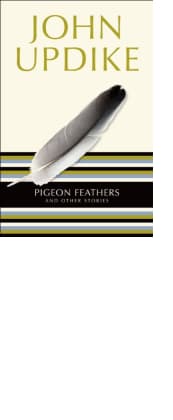 Pigeon Feathers and Other Stories