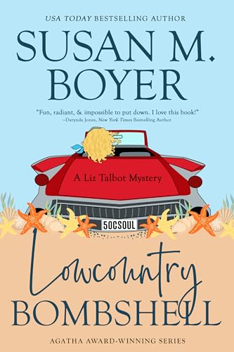 Lowcountry Bombshell by Susan M. Boyer