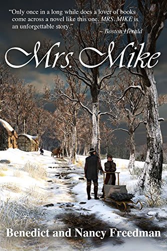 mrs mike by benedict freedman