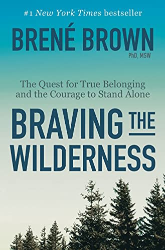into the wilderness brene brown