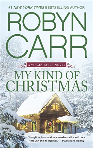 My Kind of Christmas by Robyn Carr - BookBub