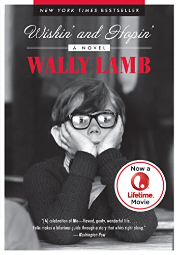 Wishin' and Hopin' by Wally Lamb - BookBub