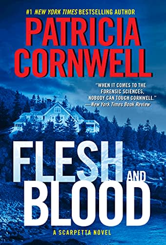 Flesh and Blood by Patricia Cornwell