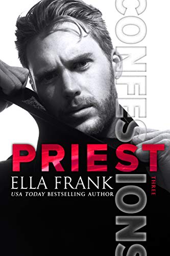 The Princess, the Prick & the Priest by Ella Frank