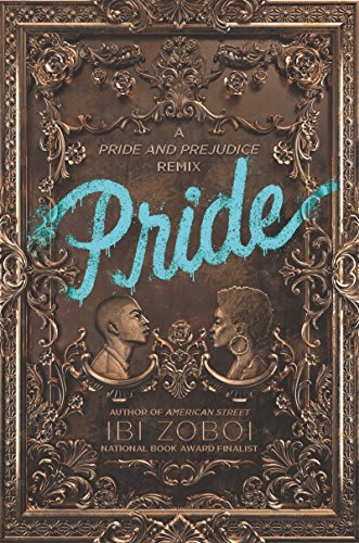 pride by ibi zoboi sparknotes