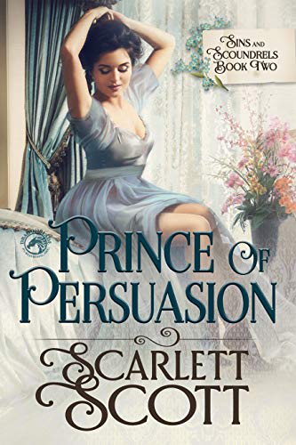 Prince of Persuasion by Scarlett Scott