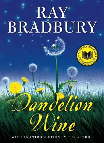 dandelion wine goodreads