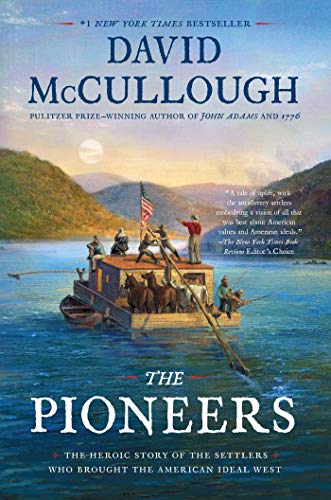 the pioneers david mccullough