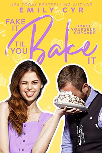 fake it till you bake it a novel jamie wesley