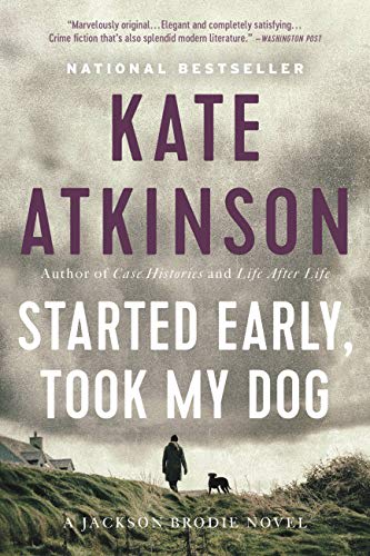 kate atkinson started early took my dog summary