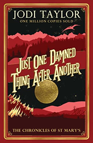 just one damned thing after another by jodi taylor