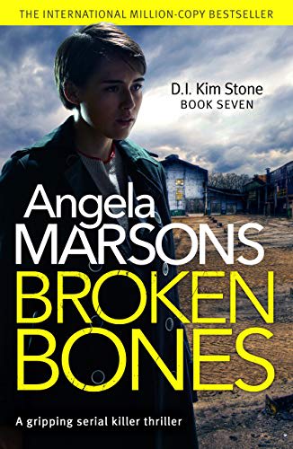 broken bones angela marsons