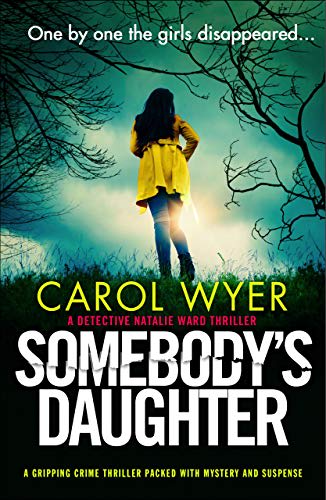 Somebodys Daughter A Gripping Crime Thriller Packed With Mystery And Suspense Detective