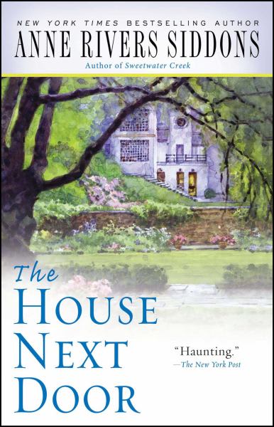 the house next door by anne rivers siddons