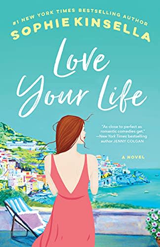 sophie kinsella love your life paperback sophie kinsella love your life paperback