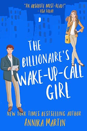 The Billionaire’s Wake-up-call Girl by Annika Martin