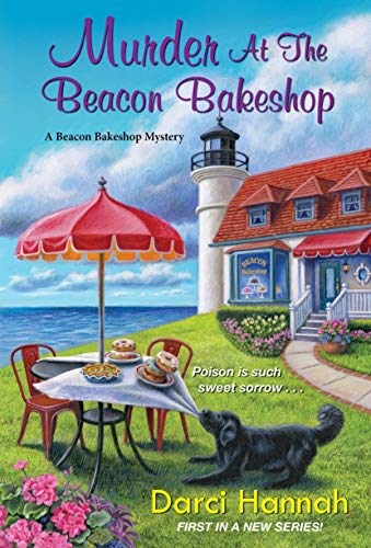 Murder at the Beacon Bakeshop by Darci Hannah - BookBub