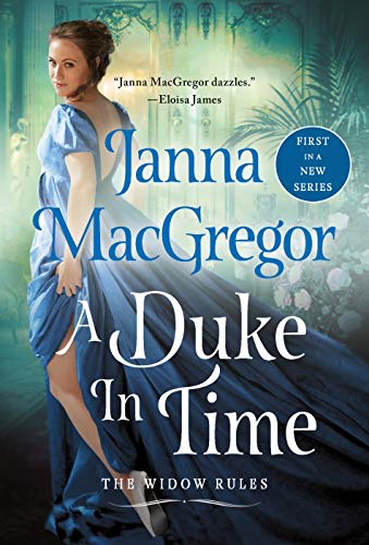 The Good, the Bad, and the Duke by Janna MacGregor