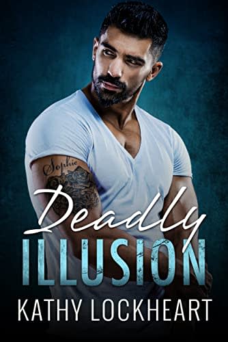 deadly illusion by kathy lockheart read online