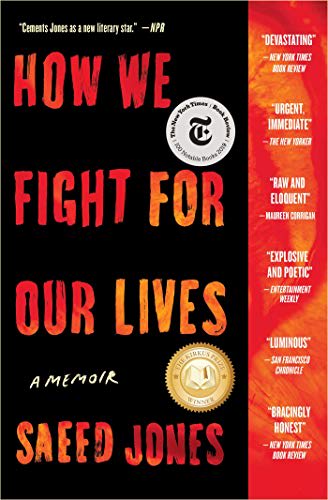 How We Fight for Our Lives by Saeed Jones - BookBub
