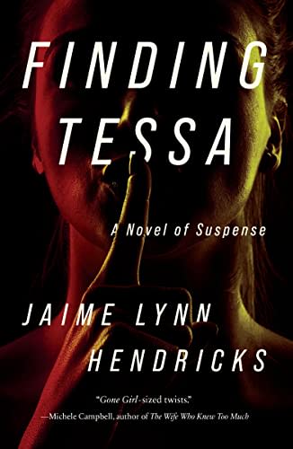 Finding Tessa by Jaime Lynn Hendricks