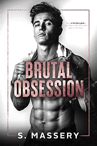 s massery brutal obsession