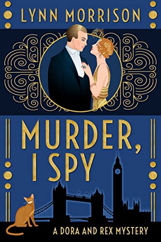 Murder, I Spy: A Dora and Rex Mystery (Dora and Rex 1920s Mysteries ...