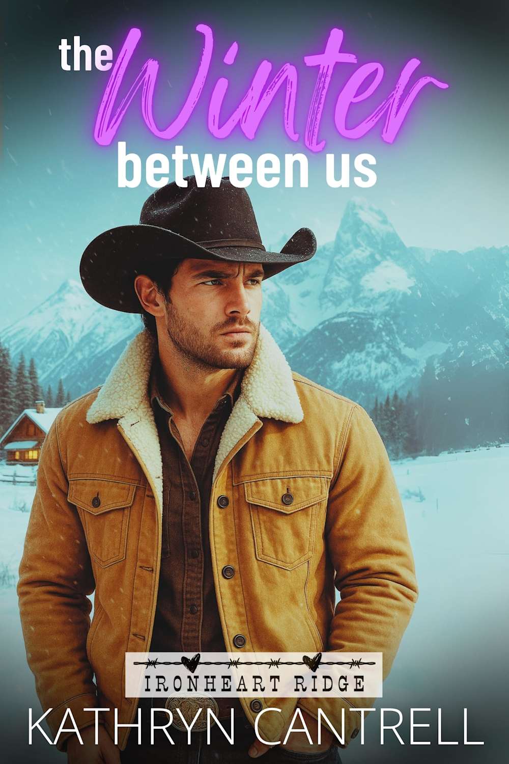The Winter Between Us: A clean snowed-in together cowboy romance with a ...