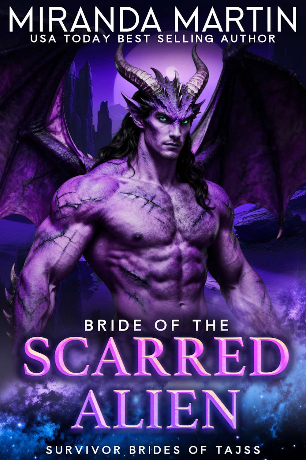 Bride of the Scarred Alien: A Sci-Fi Romantasy of redemption, passion ...