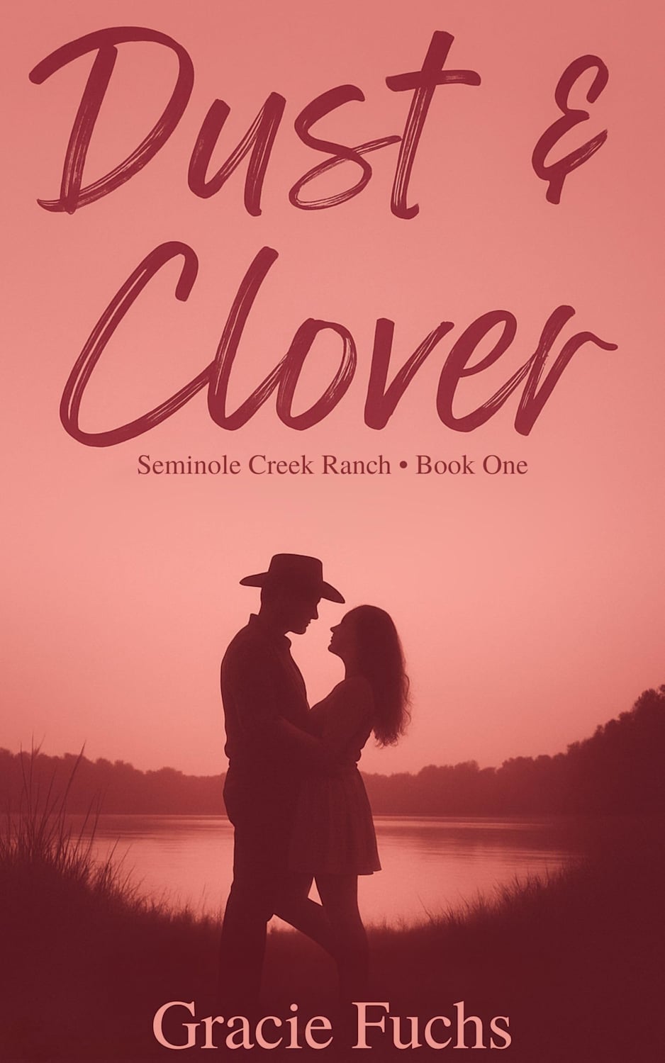 Dust & Clover: A Heartwarming Small-Town Slow-Burn Cowboy Romance ...
