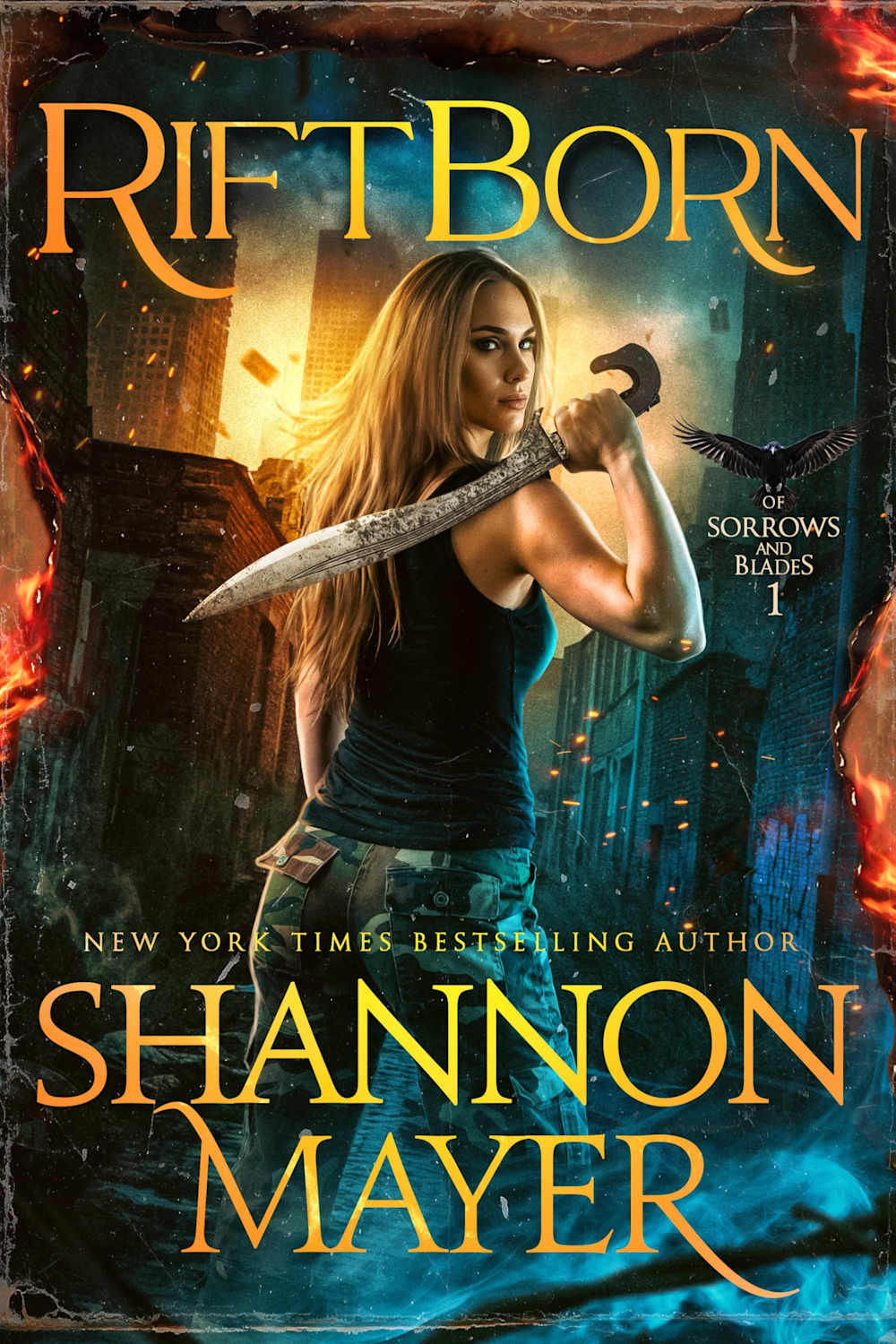 Riftborn: A Post Apocalyptic Urban Fantasy (Of Sorrows and Blades Book ...