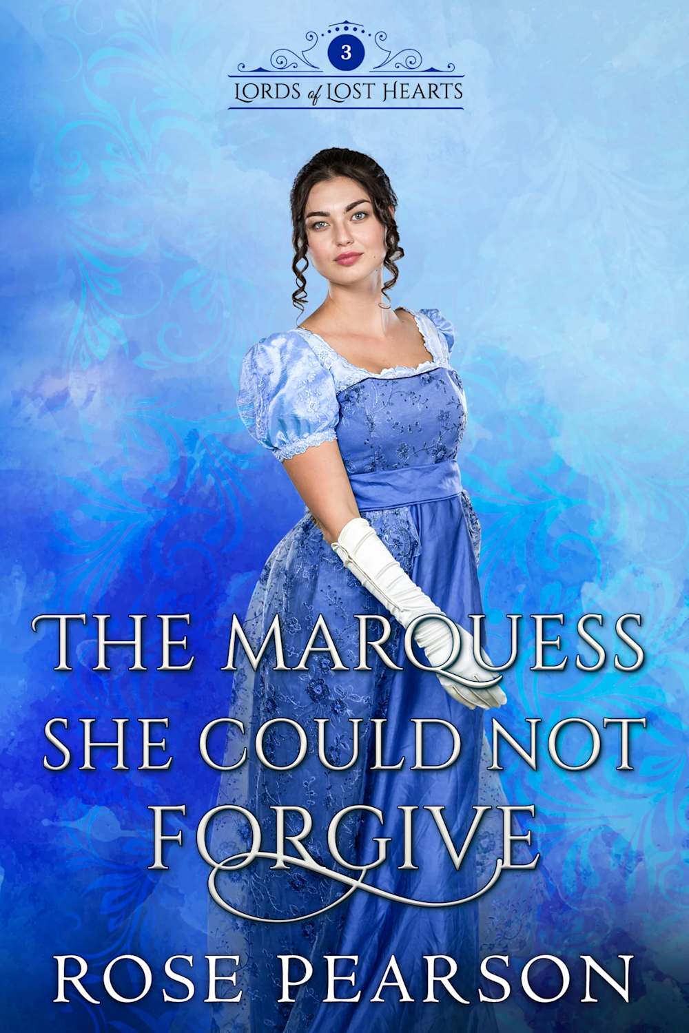 The Marquess She Could Not Forgive: A Regency Romance (Lords of Lost ...