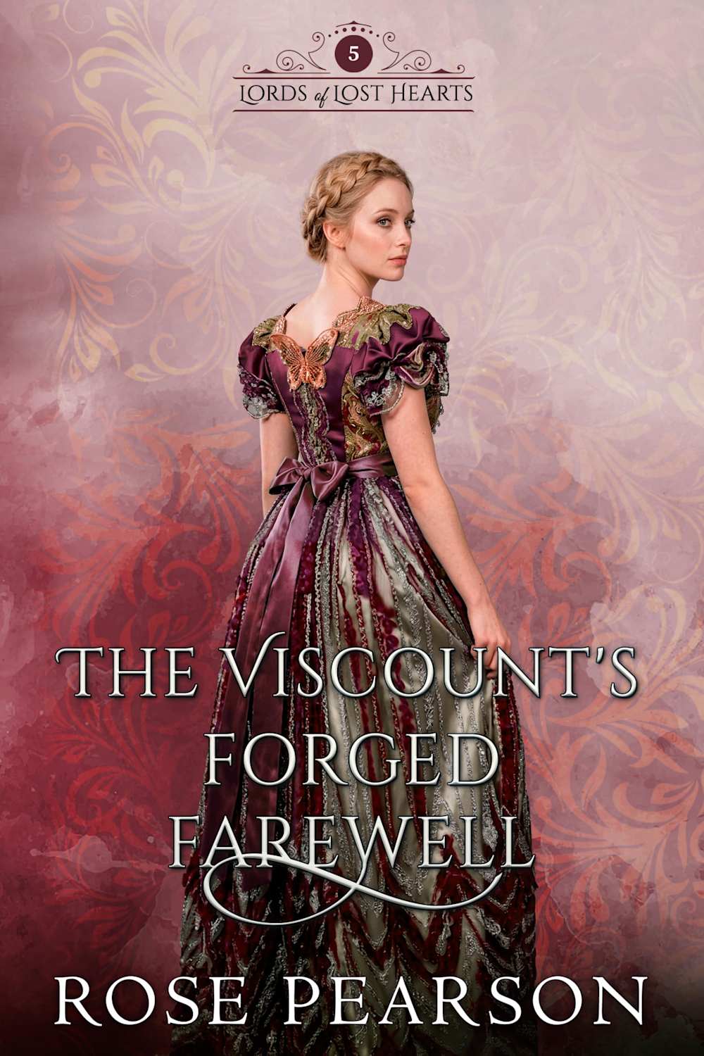The Viscount’s Forged Farewell: A Regency Romance (Lords of Lost Hearts ...